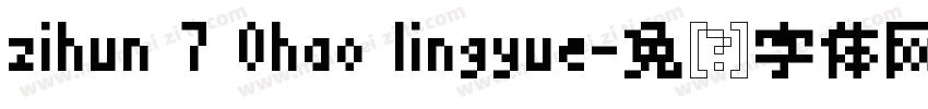 zihun 7 0hao lingyue字体转换
